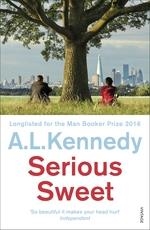 SERIOUS SWEET | 9780099587439 | A L KENNEDY