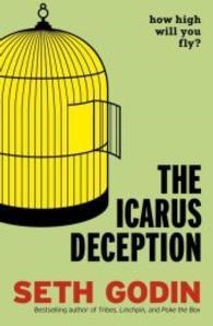 THE ICARUS DECEPTION | 9780670923021 | SETH GODIN