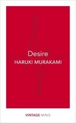 DESIRE | 9781784872632 | HARUKI MURAKAMI