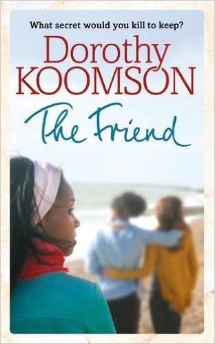 THE FRIEND | 9781780895994 | DOROTHY KOOMSON