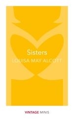 SISTERS | 9781784872755 | LOUISA MAY ALCOTT