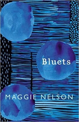 BLUETS | 9781911214526 | MAGGIE NELSON