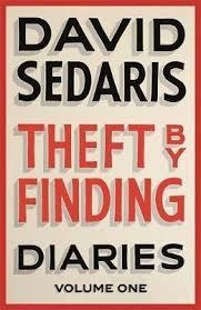 THEFT BY FINDING | 9780349120737 | DAVID SEDARIS