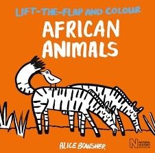 LIFT THE FLAPS + COLOUR: AFRICAN ANIMALS | 9781847809520 | NATURAL HISTORY MUSEUM