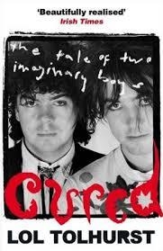 CURED: THE TALE OF TWO IMAGINARY BOYS **REPRINTING** | 9781784293376 | LOL TOLHURST