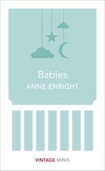 BABIES | 9781784872588 | ANNE ENRIGHT