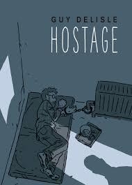 HOSTAGE | 9781911214441 | GUY DELISLE