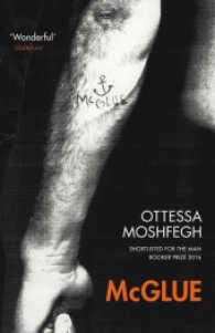 MCGLUE | 9781784706623 | OTTESSA MOSHFEGH