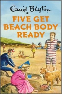 FIVE GET BEACH BODY READY | 9781786484734 | BRUNO VINCENT