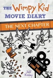 THE WIMPY KID MOVIE DIARY: THE NEXT CHAPTER HB | 9780141388199 | JEFF KINNEY