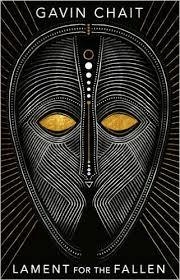 LAMENT FOR THE FALLEN | 9781784161330 | GAVIN CHAIT