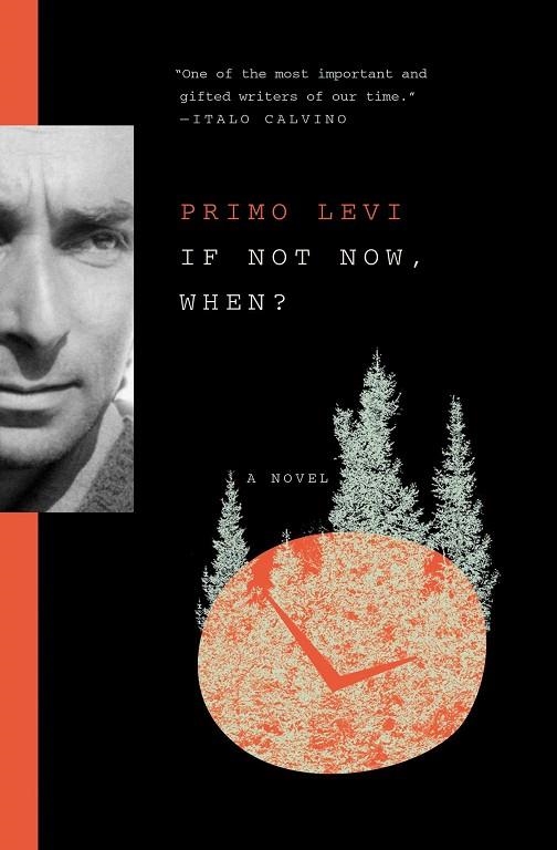 IF NOT NOW WHEN? | 9781501167645 | PRIMO LEVI