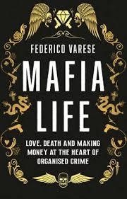 MAFIA LIFE | 9781781252543 | FEDERICO VARESE