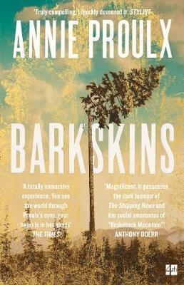 BARKSKINS | 9780007232017 | ANNIE PROULX