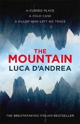 THE MOUNTAIN | 9780857056917 | LUCA D'ANDREA