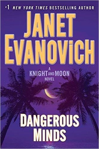 DANGEROUS MINDS | 9781101966068 | JANET EVANOVICH
