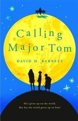 CALLING MAJOR TOM | 9781409168133 | DAVID M BARNETT