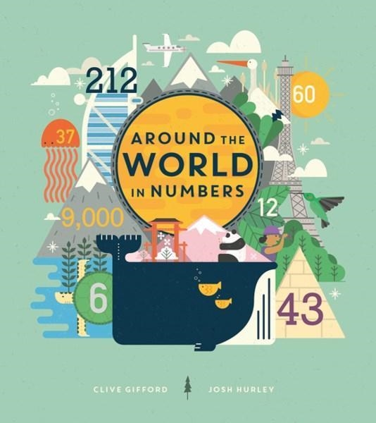 AROUND THE WORLD IN NUMBERS | 9781405286084 | CLIVE GIFFORD