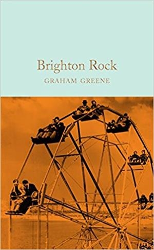 BRIGHTON ROCK | 9781509828029 | GRAHAM GREENE