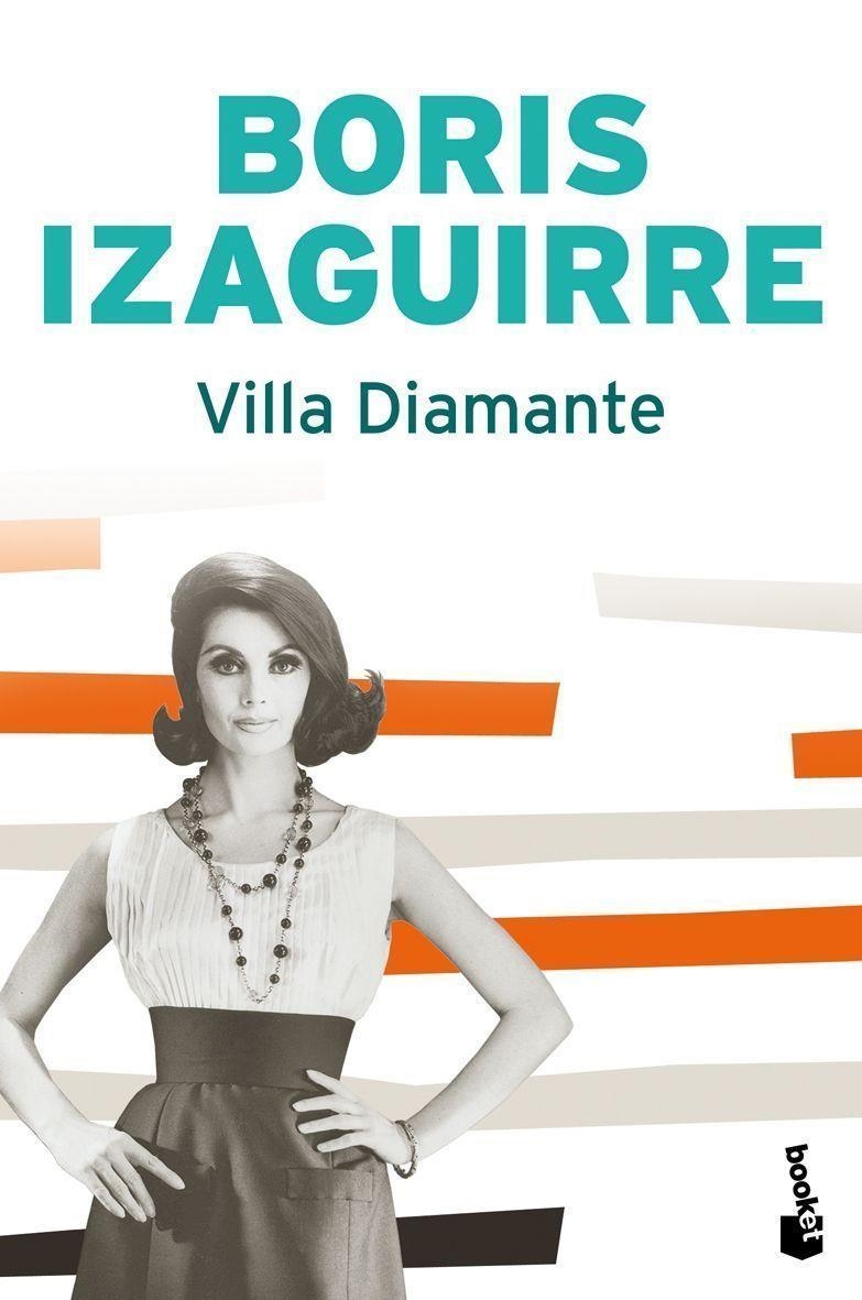 VILLA DIAMANTE | 9788408081708 | Izaguirre, Boris