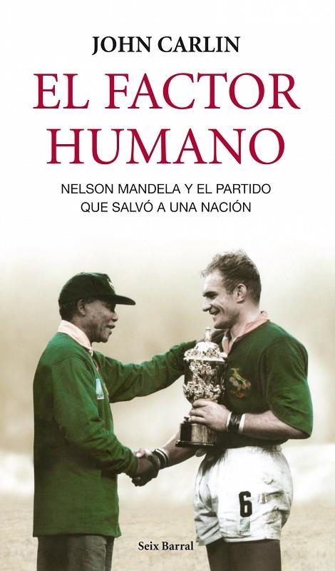 EL FACTOR HUMANO | 9788432209109 | Carlin, John