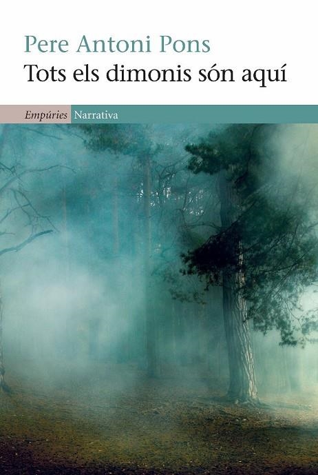 TOTS ELS DIMONIS SON AQUI | 9788497876919 | Pons Tortella, Pere Antoni
