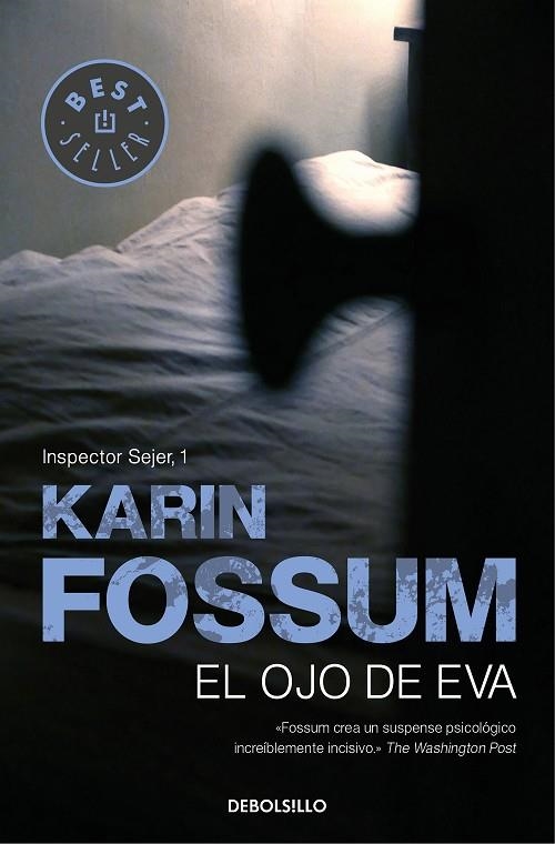 EL OJO DE EVA | 9788499083506 | Fossum, Karin