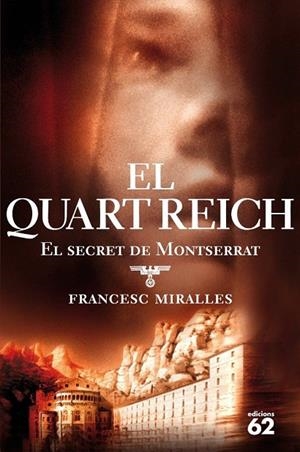 EL QUART REICH | 9788429759716 | Miralles Contijoch, Francesc