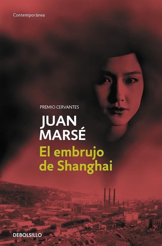 EL EMBRUJO DE SHANGAI | 9788497931748 | Juan Marsé