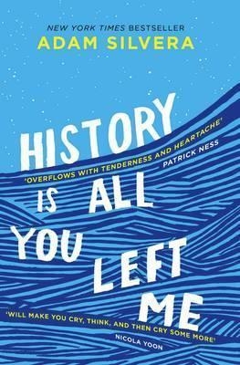 HISTORY IS ALL YOU LEFT ME | 9781471146183 | ADAM SILVERA