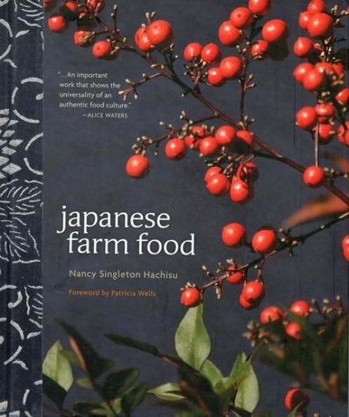 JAPANESE FARM FOOD | 9781449418298 | NANCY SINGLETON HACHISU