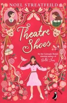 THEATRE SHOES | 9780141361178 | NOEL STREATFEILD