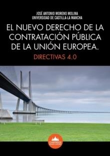 EL NUEVO DERECHO DE LA CONTRATACIÓN PÚBLICA | 9781911033028 | JOSE ANTONIO MORENO MOLINA