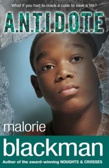 A.N.T.I.D.O.T.E. | 9780552551687 | MALORIE BLACKMAN