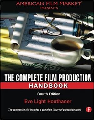 COMPLETE FILM PRODUCTION HANDBOOK | 9780240811505 | EVE LIGHT HONTHANER