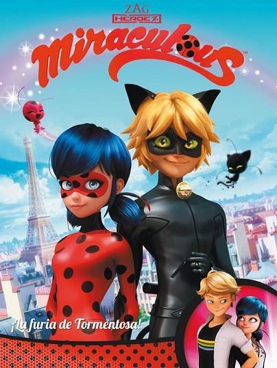 MIRACULOUS. !LA FURIA DE TORMENTOSA! | 9788448848439 | , Varios autores