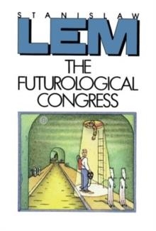 FUTOROLOGICAL CONGRESS | 9780156340403 | STANILSLAW LEM