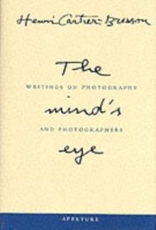 MIND'S EYE, THE | 9780893818753 | HENRI CARTIER-BRESSON