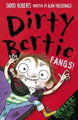 DIRTY BERTIE: FANGS! | 9781847151391 | ALAN MACDONALD