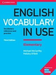 ENGLISH VOCABULARY IN USE ELEMENTARY+KEY 3 ED | 9781316631539 | MICHAEL MCCARTHY AND FELICITY O DELL