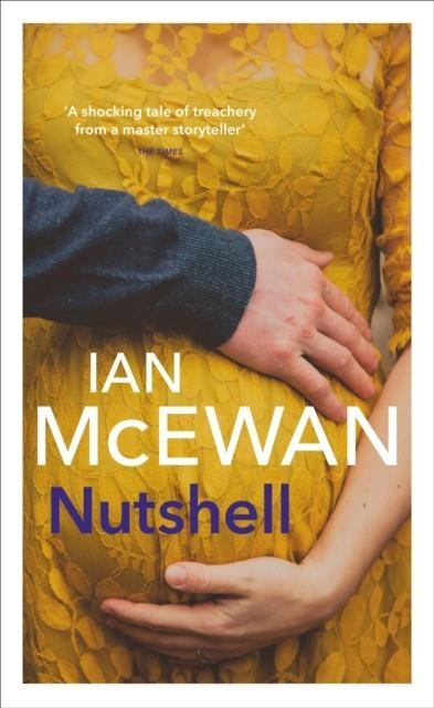 NUTSHELL | 9781784705114 | IAN MCEWAN