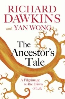 ANCESTOR'S TALE, THE | 9781474606455 | RICHARD DAWKINS
