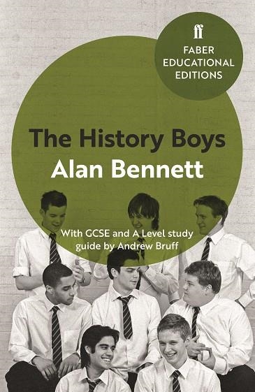 THE HISTORY BOYS | 9780571335800 | ALAN BENNETT