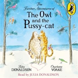 THE FURTHER ADVENTURES OF THE OWL AND THE PUSSY-CAT PB | 9780141378275 | JULIA DONALDSON