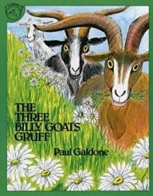 THREE BILLY GOATS GRUFF, THE | 9780899190358 | PAUL GALDONE