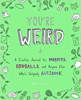 YOU'RE WEIRD | 9780143130895 | KATE PETERSON