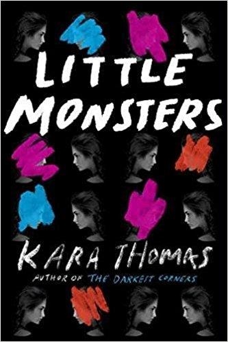 LITTLE MONSTERS | 9781524764746 | KARA THOMAS