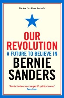OUR REVOLUTION | 9781781258545 | BERNIE SANDERS