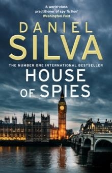 HOUSE OF SPIES | 9780008104740 | DANIEL SILVA