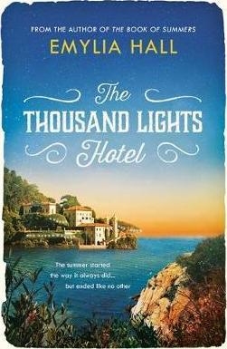 THE THOUSAND LIGHTS HOTEL | 9781472212023 | EMYLIA HALL
